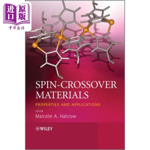 现货 自旋交叉材料 性能及应用 Spin-Crossover Materials: Properties and Applications 英文原版 Malcolm Halcrow �