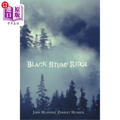 海外直订Black Stump Ridge 黑树桩岭