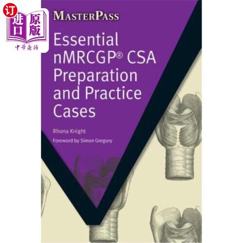 海外直订Essential nMRCGP CSA Preparation and Practice Cases 基本nMRCGP CSA准备和实践案例