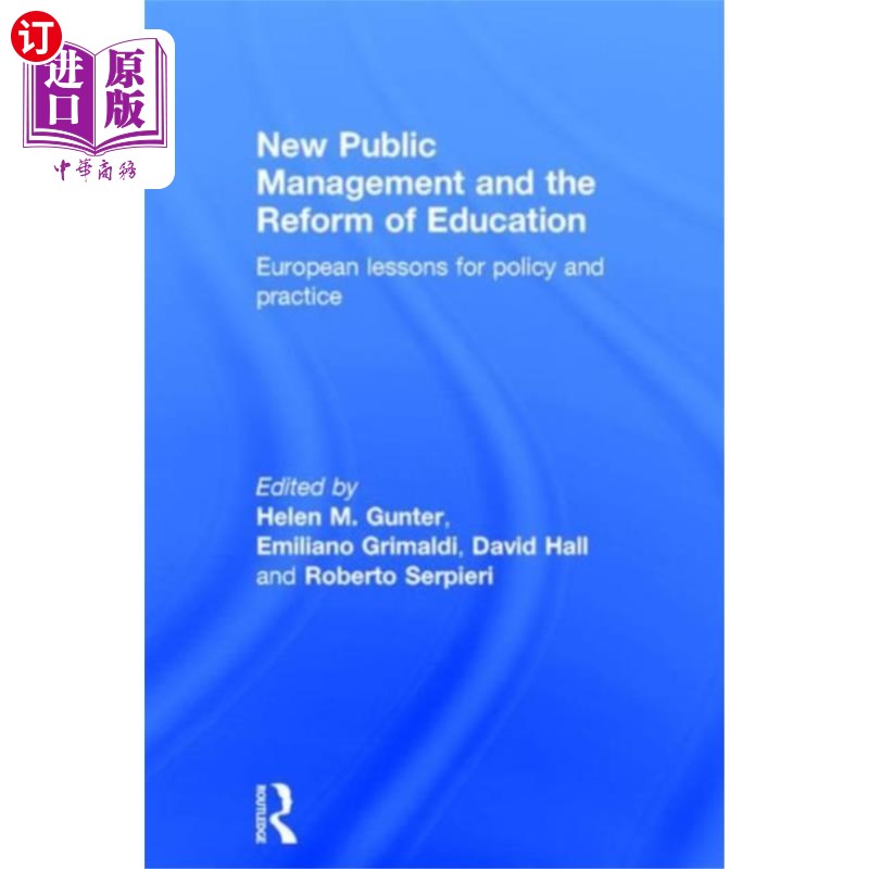 海外直订New Public Management and the Reform of Education 新公共管理与教育改革