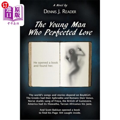 海外直订The Young Man Who Perfected Love 《完美爱情的年轻人