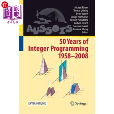 海外直订50 Years of Integer Programming 1958-2008: From the Early Years to the State-Of- 1958-2008年50年整数