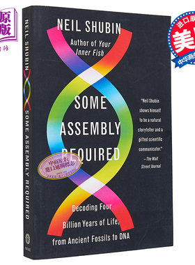 预售 解码40亿年生命史 从化石到DNA Some Assembly Required 英文原版 Neil Shubin 百科 考古 科学 历史【中商原版】