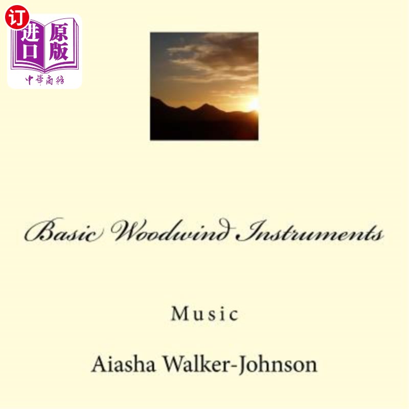 海外直订Basic Woodwind Instruments 基本木管乐器