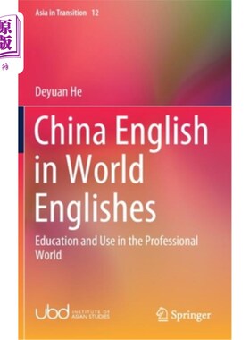 海外直订China English in World Englishes: Education and Use in the Professional World 世界英语中的中国英语:专业世界