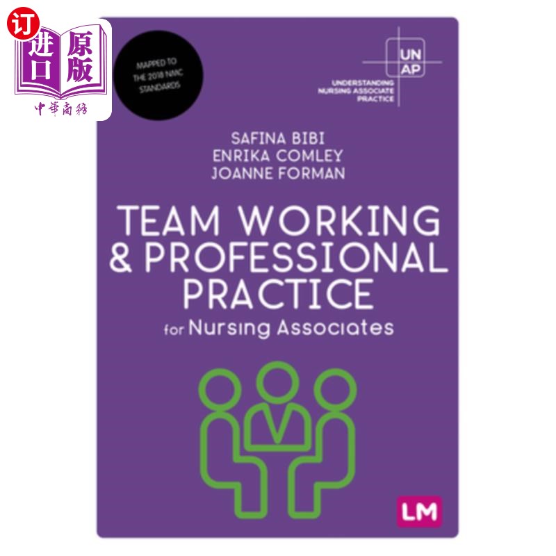 海外直订医药图书Team Working and Professional Practice for Nursing Associates 护理助理的团队工作与专业实践