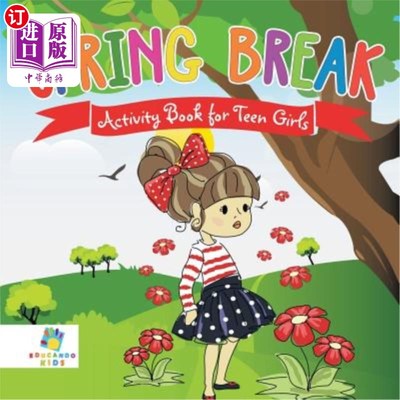海外直订Spring Break Activity Book for Teen Girls 少女春假活动书
