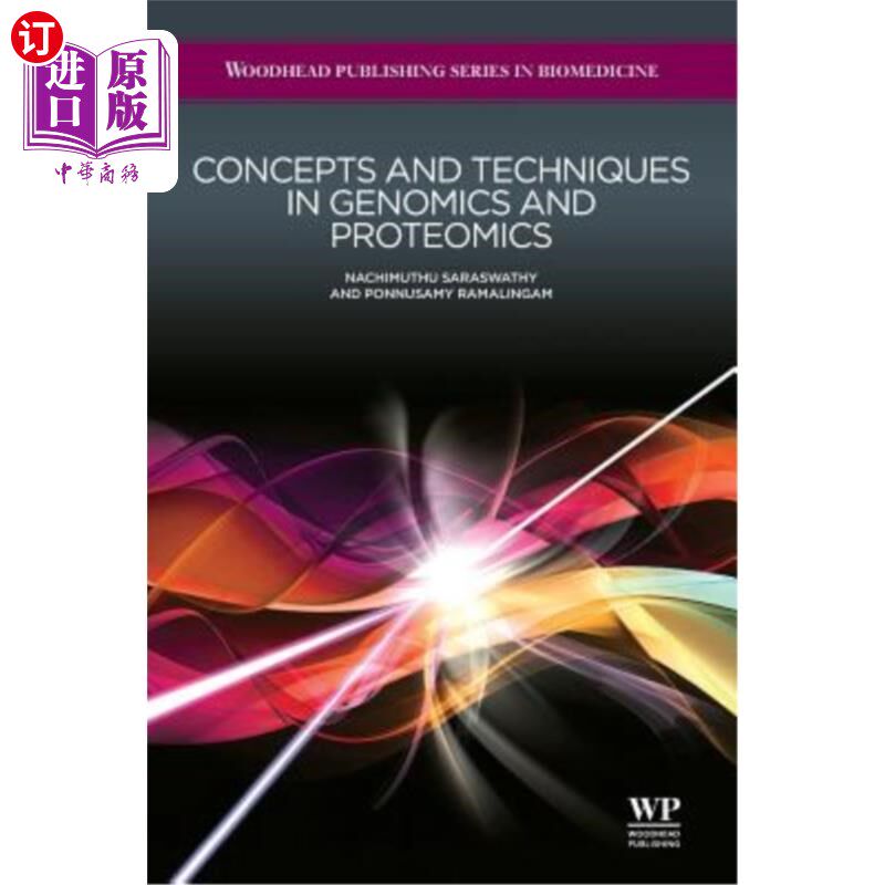 海外直订Concepts and Techniques in Genomics and Proteomics 基因组学和蛋白质组学的概念和技术