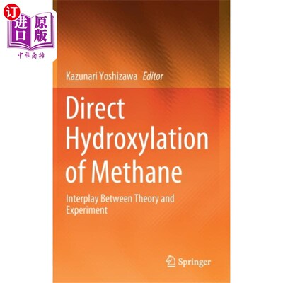 海外直订Direct Hydroxylation of Methane 甲烷的直接羟基化