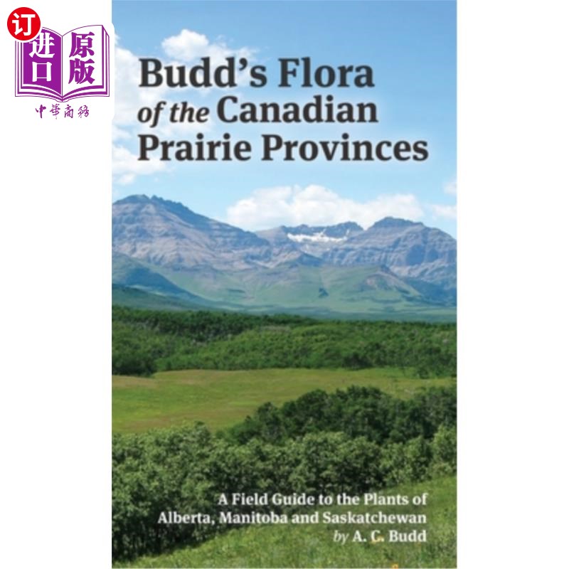 海外直订Budd's Flora of the Canadian Prairie Provinces 加拿大草原省的巴德植物群