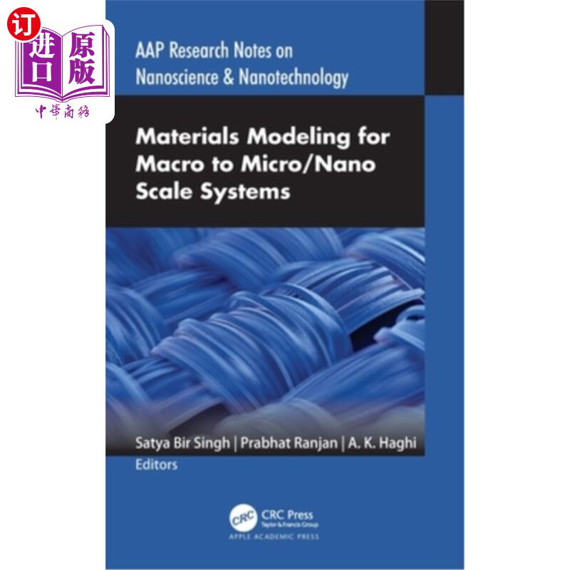 海外直订Materials Modeling for Macro to Micro/Nano Scale Systems 宏观到微观/纳米尺度系统的材料建模