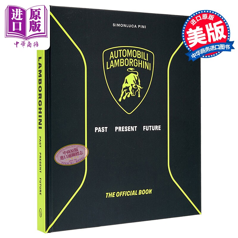预售 兰博基尼 过去 现在 未来 官方图文档案 Automobili Lamborghini Past Present Future 英文原版 Simonluca Pini【中商原版】