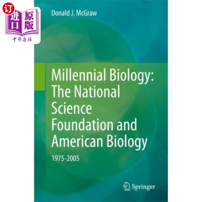 海外直订医药图书Millennial Biology: The National Science Foundat... 千禧生物学:国家科学基金会和美国生物学，1975-200
