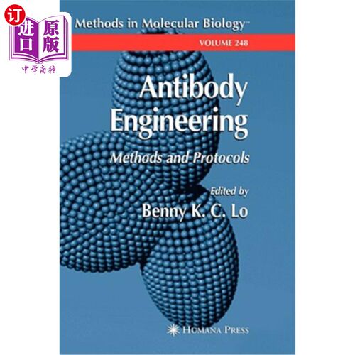 海外直订医药图书Antibody Engineering: Methods and Protocols 抗体工程:方法和协议
