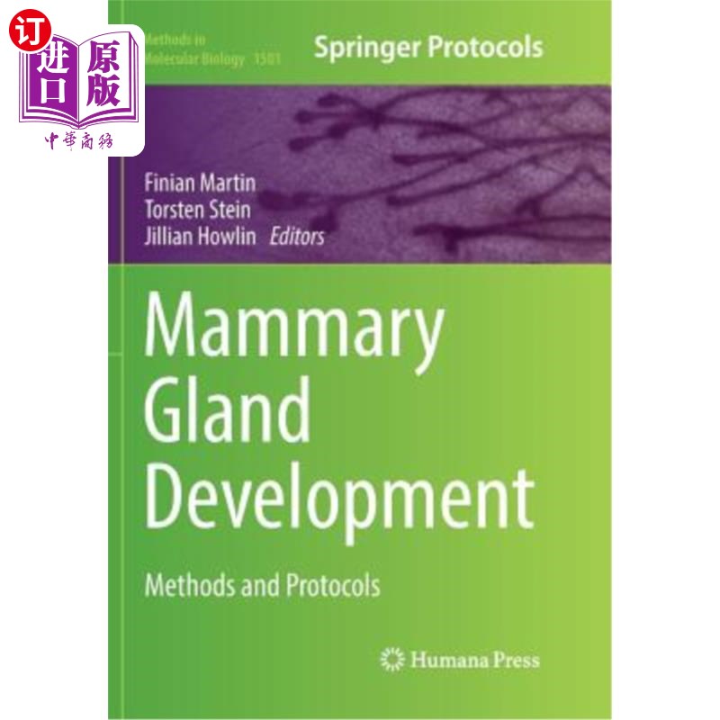 海外直订Mammary Gland Development: Methods and Protocols 乳腺发育:方法和方案