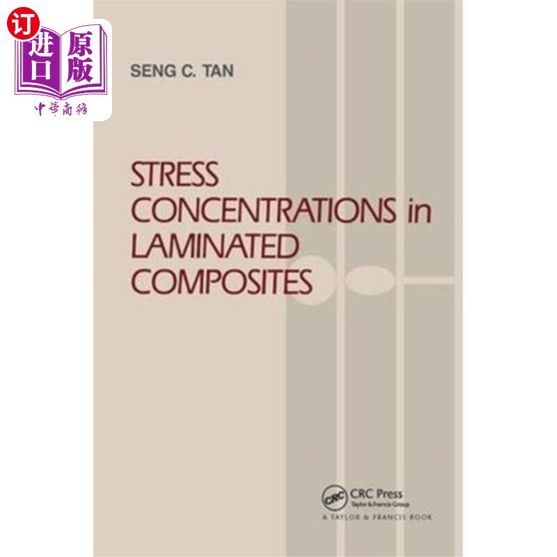 海外直订Stress Concentrations in Laminated Composites 层合材料的应力集中