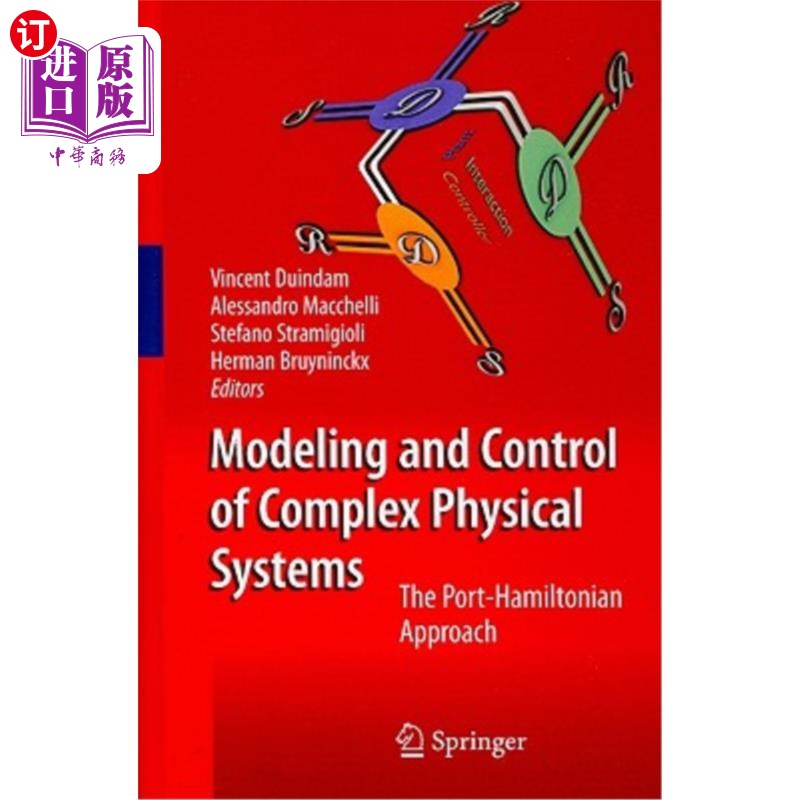 海外直订Modeling and Control of Complex Physical Systems: The Port-Hamiltonian Approach 复杂物理系统的建模与控制： - 实物图