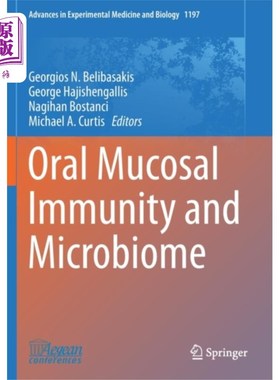 海外直订医药图书Oral Mucosal Immunity and Microbiome 口腔黏膜免疫与微生物组