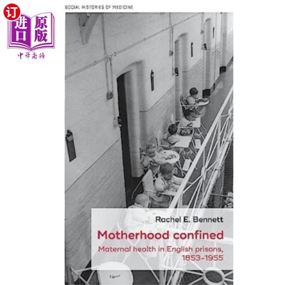 海外直订Motherhood Confined 母亲在