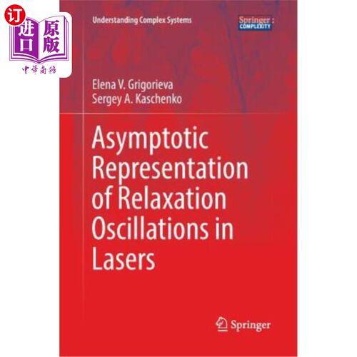 海外直订Asymptotic Representation of Relaxation Oscillations in Lasers 激光弛豫振荡的渐近表示