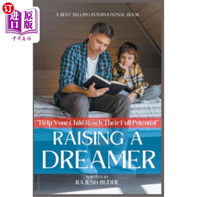海外直订Raising a Dreamer: How to Help Your Child Reach Their Full Potential 养育梦想家:如何帮助你的孩子充分发挥他图片