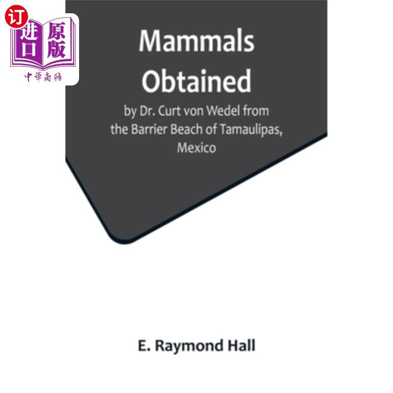 海外直订mammals obtained by dr.