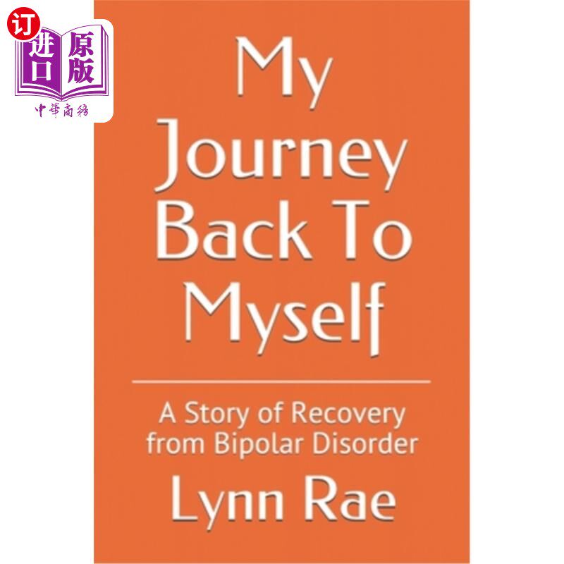【中商海外直订】my journey back to myself: a story of recovery
