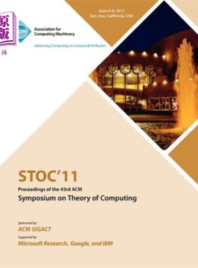 海外直订STOC 11 Proceedings of the 43rd ACM Symposium on Theory of Computing STOC 11第43届ACM计算理论研讨会论文集
