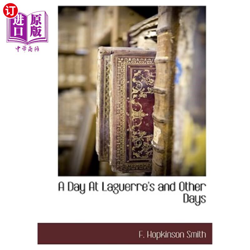 海外直订A Day at Laguerre's and Other Days 在拉盖尔的一天和其他日子