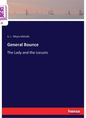 海外直订General Bounce: The Lady and the Locusts 弹跳将军：女士与蝗虫