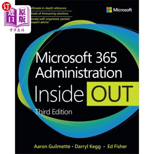 海外直订Microsoft 365 Administration Inside Out 微软365管理Inside Out