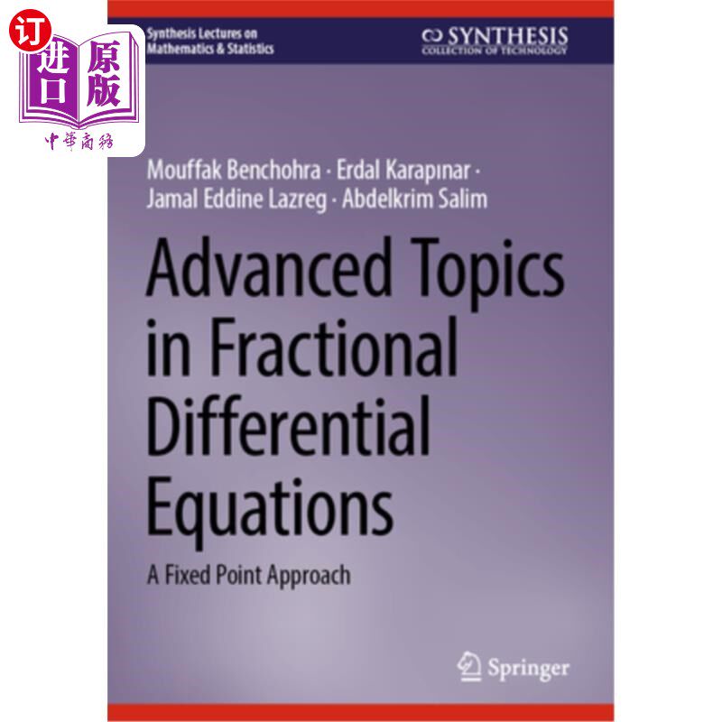 海外直订Advanced Topics in Fractional Differential Equations: A Fixed Point Approach 分数阶微分方程进阶主题:不动点