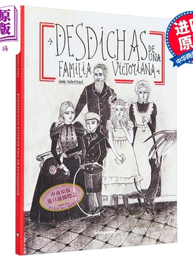 【西班牙文版】维多利亚家族的不幸 Desdichas de UNA Familia Victoriana 西语原版 Idoia Iribertegui 漫画【中商原版】