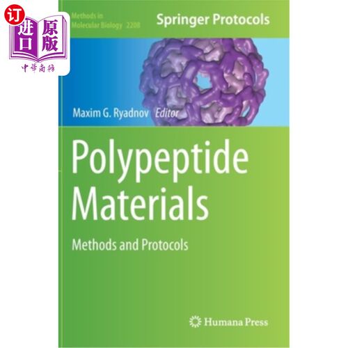 海外直订Polypeptide Materials: Methods and Protocols 多肽材料:方法和方案