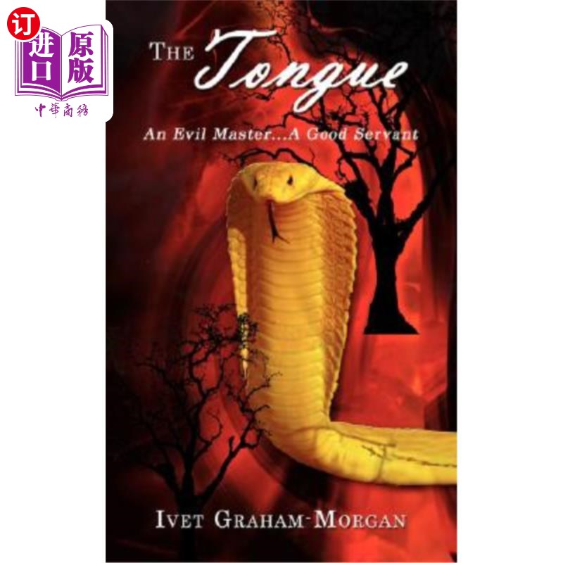 海外直订The Tongue: An Evil Master...A Good Servant 舌头：一个邪恶的主人…一个好仆人