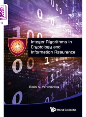 海外直订Integer Algorithms in Cryptology and Information Assurance 密码学中的整数算法与信息保证
