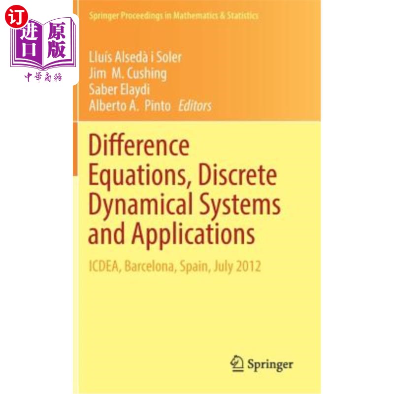 海外直订Difference Equations, Discrete Dynamical Systems and Applications: Icdea, Barcel 差分方程，离散动力系统和应