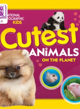 海外直订Cutest Animals on the Planet 地球上最可爱的动物