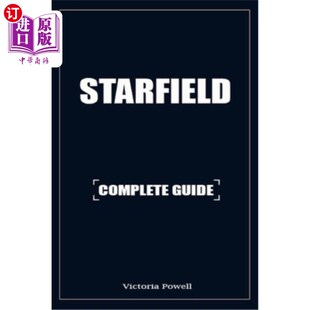 海外直订Starfield Strategy Guide: Walkthrough, Tips and Tricks 星场战略指南：演练，提示和技巧