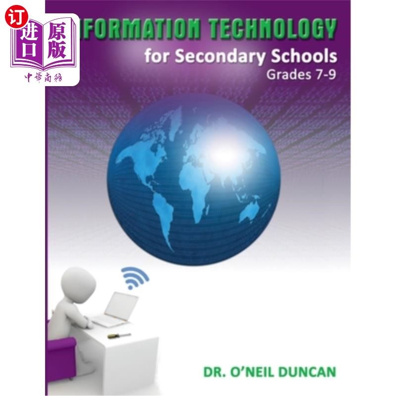 海外直订Information Technology for Secondary Schools Grades 7-9 中学7-9年级信息技术