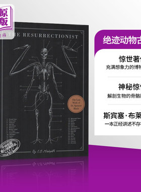 盗体者 绝迹动物古抄本 神秘生物解剖图册 英文原版 The Resurrectionist Spencer Black 复活师 哥特式惊悚医师传记【中商原
