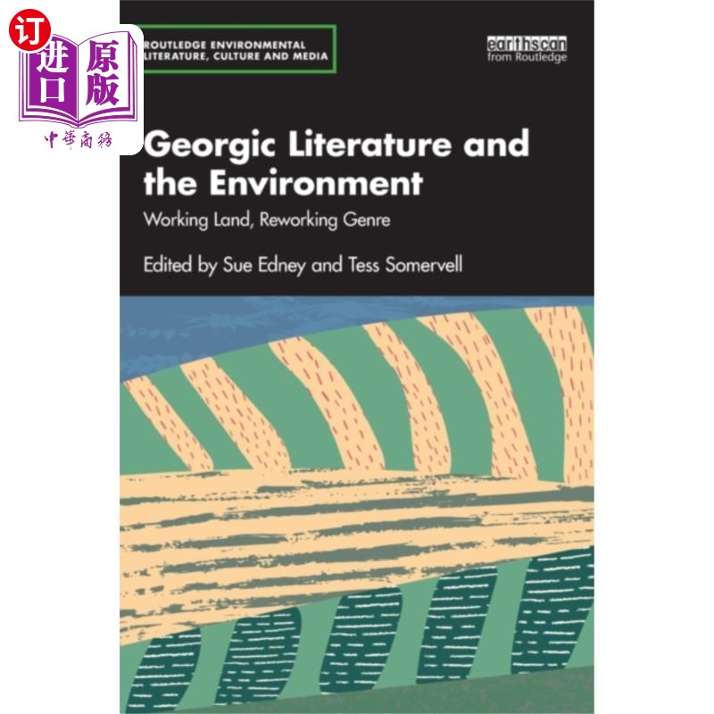 海外直订Georgic Literature and the Environment《地理文学与环境》