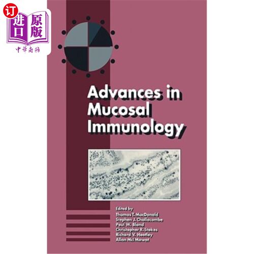 海外直订医药图书Advances in Mucosal Immunology: Proceedings of the Fifth International Congress  粘膜免疫学进展:第