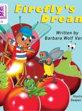 海外直订A Firefly's Dream 一只萤火虫的梦想