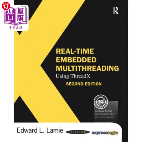 海外直订Real-Time Embedded Multithreading Using ThreadX 使用ThreadX的实时嵌入式多线程