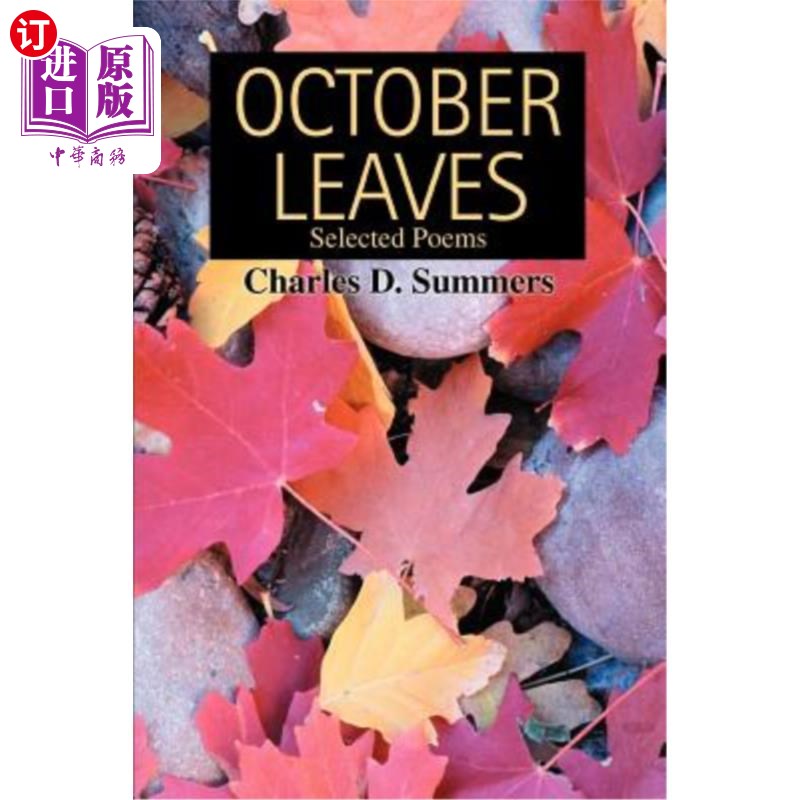 海外直订October Leaves: Selected Poems 十月的叶子：诗选