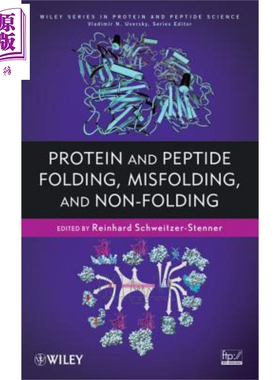 现货 肽的折叠 错误折叠和伸展 Protein And Peptide Folding, Misfolding, And Non 英文原版 Reinhard Schweitzer-Ste