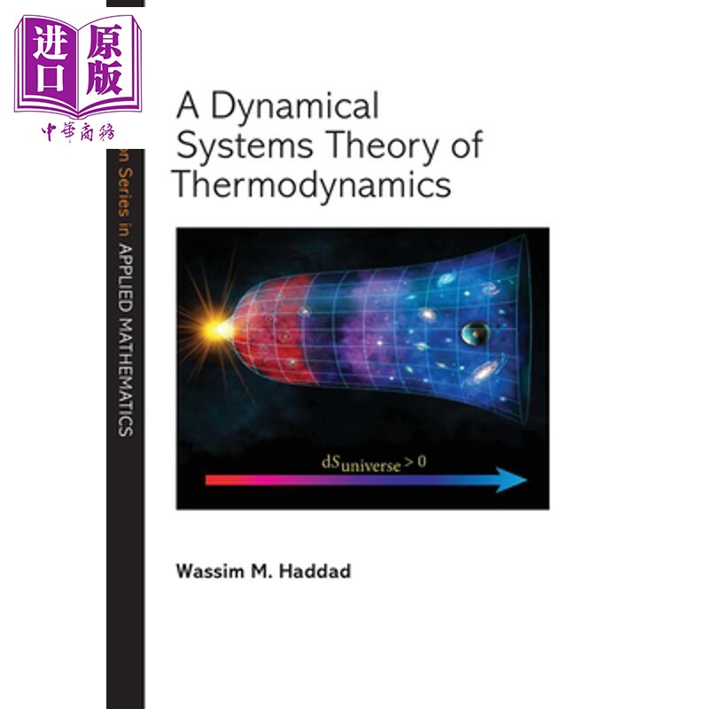 预售 热力学动力系统理论 A Dynamical Systems Theory of Thermodynamics 英文原版 Wassim M Haddad【中商原版】