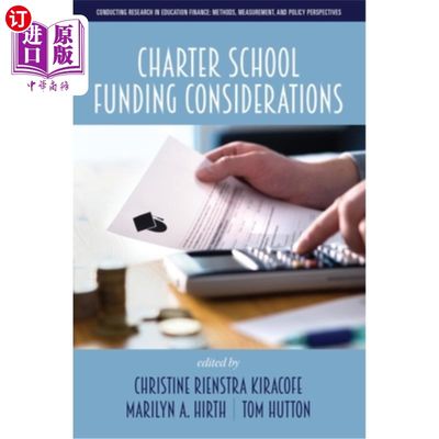 海外直订Charter School Funding Considerations 特许学校拨款考虑事项