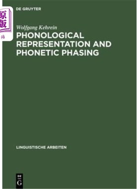 海外直订Phonological Representation and Phonetic Phasing 语音表征与语音相位